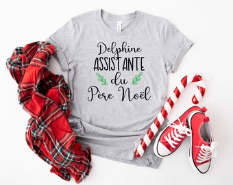 Tshirt assistante du pere noel Modèle Femme et enfant personnalisé prénom, Tshirt personnalisé Noel, tshirt Noel humour