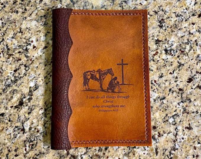 Handcrafted Laser Engraved Praying Cowboy and Philippians 4:13 All Leather Bible Cover with Hand Tooled Edges