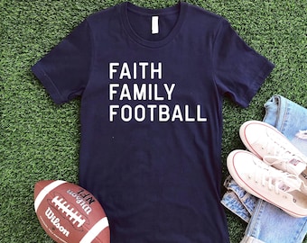 Faith Family Football Shirt: Autumn Game Day Tee