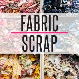 May include: A collection of fabric scraps in various colors and patterns, neatly organized in a white shelving unit. The image features rolls of fabric in shades of pink, blue, yellow, and brown. The text "FABRIC SCRAP" is displayed in large, bold letters.