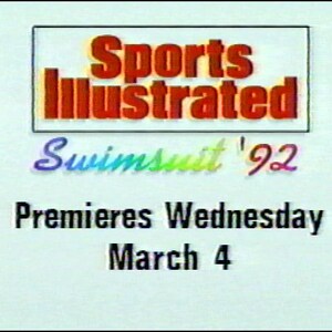 May include: A rectangular graphic featuring the red text Sports Illustrated inside a black-bordered box. Below, the word Swimsuit appears in a rainbow gradient, followed by the number 92. The text reads Premieres Wednesday March 4.