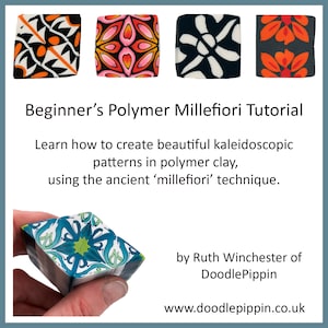 May include: A tutorial on how to create polymer clay millefiori, a technique using small rods of coloured clay to create intricate patterns. The image shows four examples of millefiori designs, along with a finished piece and the text "Beginner's Polymer Millefiori Tutorial".