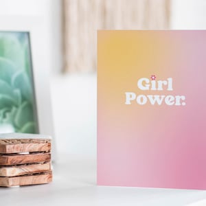 Girl Power A6 Card For Her Sister Birthday Card Friend Birthday Card Spice Girls Female Empowerment Feminist New Baby Girl Card image 1