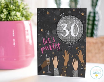 30th Let's Party Disco Ball Card | A6 30th Birthday Card For Her | Friend Birthday Card | Sister Birthday Card | BFF Birthday Card | Thirty