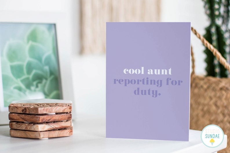 Cool Aunt Reporting for Duty A6 Funny New Baby Card For Her Friend New Baby Card Sister New Baby Card New Parent Card image 1