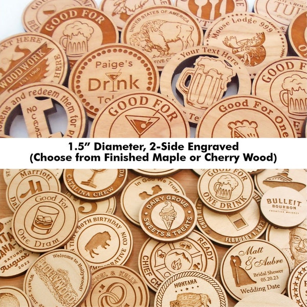 1.5" 2-Side Custom Engraved Finished Maple or Cherry Wood Tokens