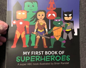 My First Book of Superheroes ABC Book