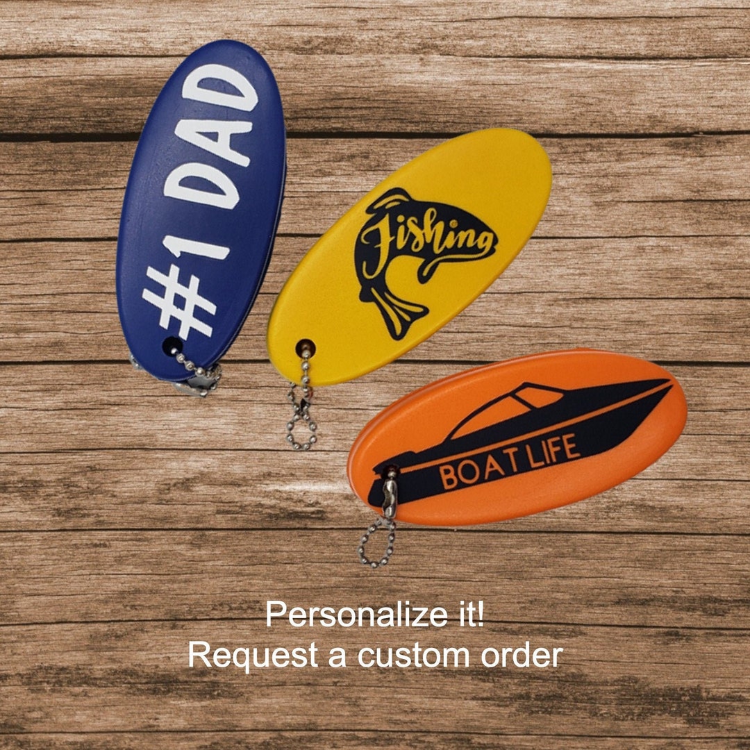 Custom Floating Keychain, Boaters or Fisherman's Gift, Personalized