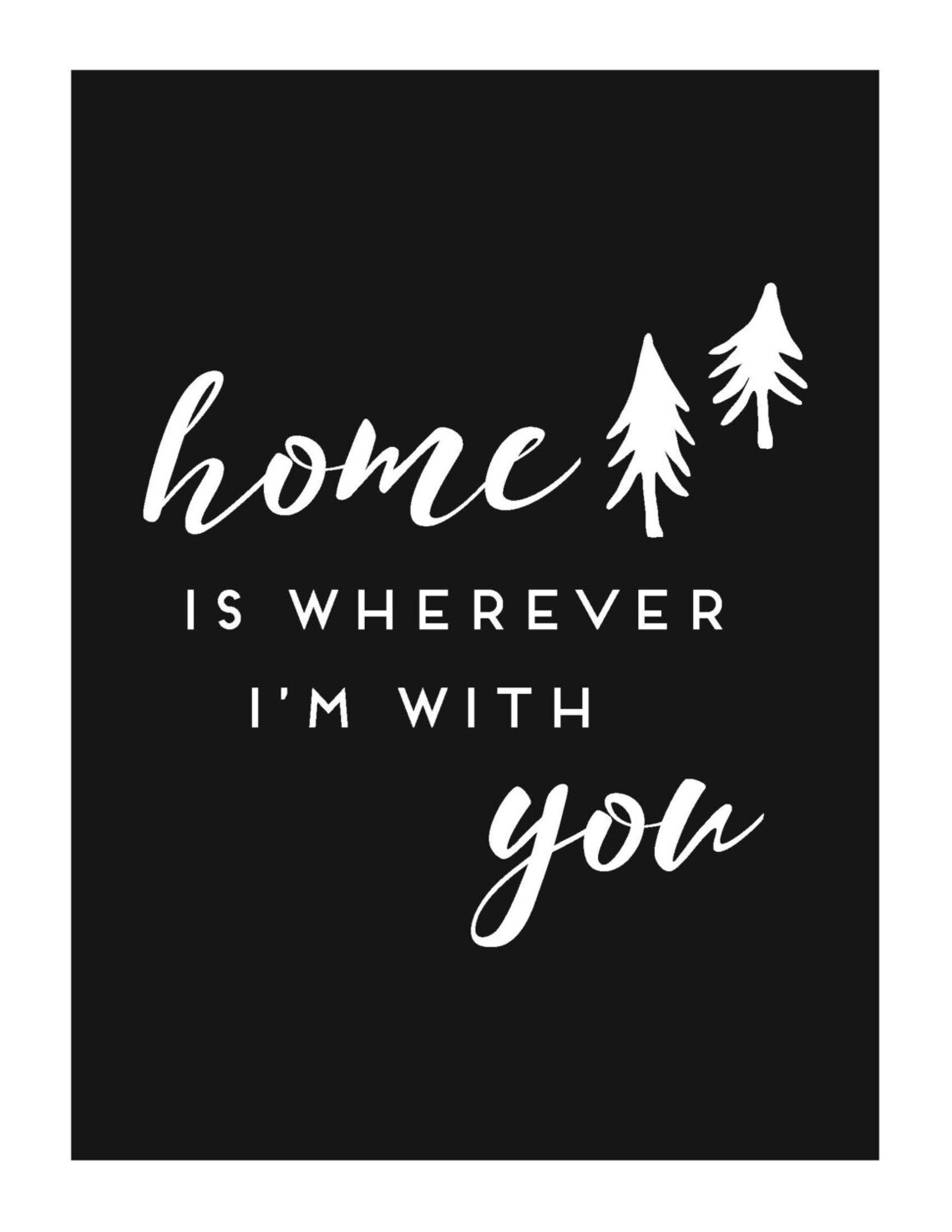 Home is Wherever I'm With You-printable-instant - Etsy