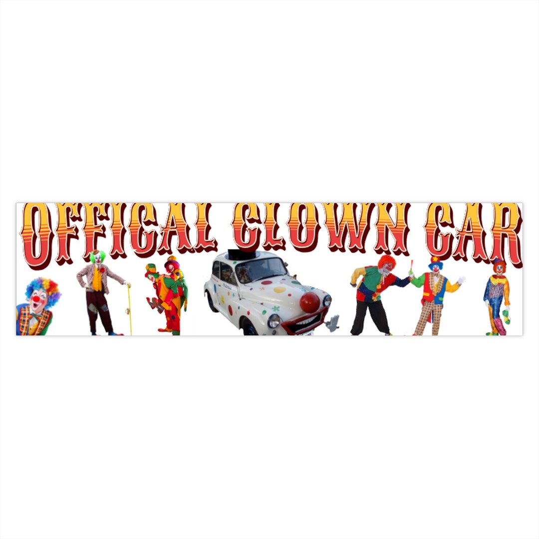 Offical Clown Car Bumper Stickers, Funny Bumper Stickers Clown World ...