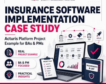 Insurance Software Implementation Case Study | Acturis Platform Project Example for BAs & PMs
