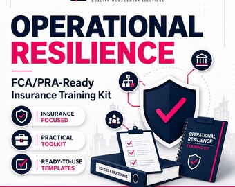Operational Resilience FCA/PRA-Ready Insurance Training Kit