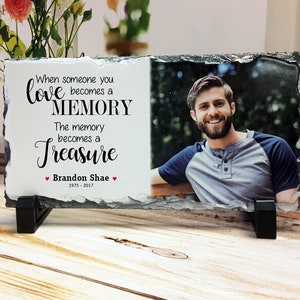 When someone you love becomes a memory, Memorial Plaque, In Loving Memory Sign, Remembrance Gifts, Memorial Photo Gift, Sympathy Gift Dad