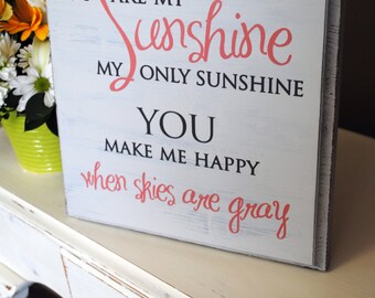 You are my sunshine, wall art, hand painted, wood sign, perfect for a nursery room!