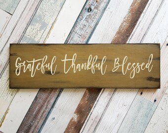 Grateful Thankful Blessed Wood Sign, Carved Wood Sign,  Kitchen Wood Sign, Mothers Day Gift, Gifts for Mom, Thanksgiving Sign, Grandma Gift
