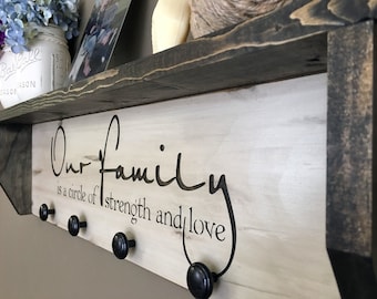 Family Wall Shelf, Kitchen Shelf, Foyer Shelf,  Decorative Shelf, Bathroom Shelf, Towel Hanger. Our family is a circle of strength