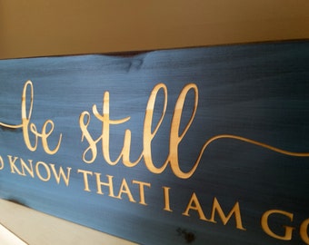 Be Still and Know Sign, Distressed Wood Wall Art. Perfect wall art for your home! Psalm 46:10. BEAUTIFULLY CARVED