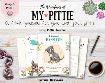 Printable Grey Pitbull The Adventures of My Pittie Journal, Adventure Journal and Notebook, Instant Download PDF, Pitbull Travel Journal