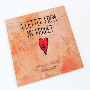 A Letter From My Ferret Gift Illustrated Book-Ferret Gift-Rainbow Bridge Gift