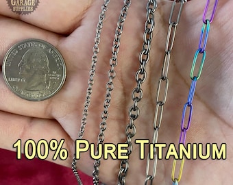 PURE TITANIUM Chain for Necklaces and bracelets! Unalloyed - Biomedically compatible - Grade 1 - Allergy Free!  Custom Jewelry Supplies