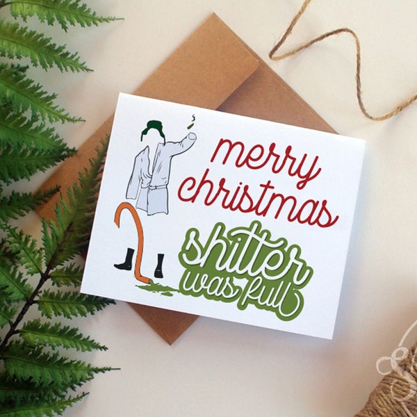 Cousin Eddie National Lampoon Christmas vacation christmas card- envelope included. Merry Christmas Shitters was full printed card set