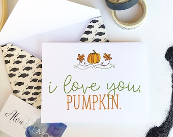 I love you, Pumpkin halloween card, happy halloween cards, cute halloween card,  halloween love greeting card, halloween birthday card