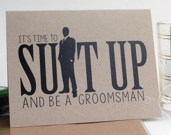 Suit up and be my groomsman - Will you be my groomsman - be my groomsman - groomsman card - groomsman proposal - groomsman invitiation