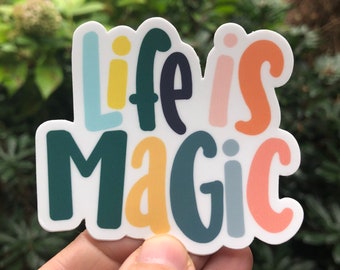 Life is magic inspirational sticker