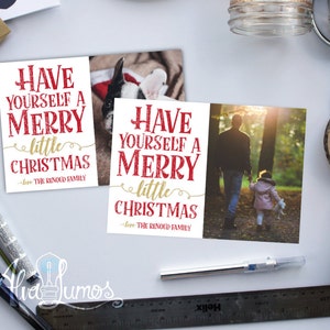 Have yourself a merry little christmas Photo Christmas Card Christmas Card Photo Holiday card photo card christmas photo card image 3