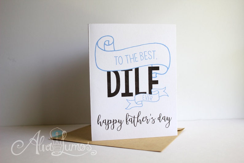 To the Best DILF ever, Happy father's day card funny fathers day dilf card fathers day card funny father's day card for husband image 3