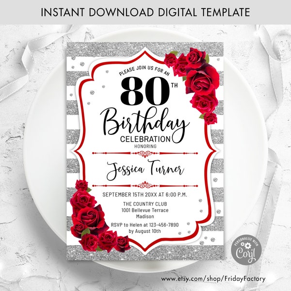 80th Birthday Invitation - INSTANT DOWNLOAD Digital Template. ANY age. Glitter Silver White Stripes Red Roses. Floral Birthday Invite