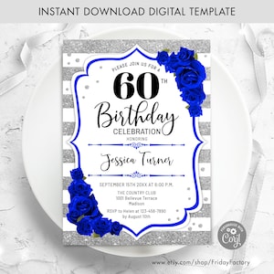 60th Birthday Invitation - INSTANT DOWNLOAD Digital Template. ANY age. Silver White Stripes. Royal Blue Roses. Floral Birthday Invite