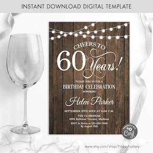 Editable 60th Birthday Party Invitation. INSTANT DOWNLOAD DIY Digital Template. Any Age. Rustic Wood White. Cheers to 60 Years