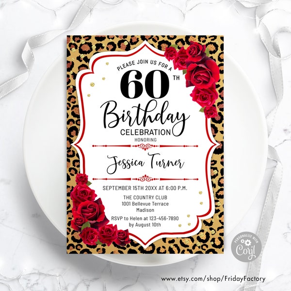 60th Birthday Invitation - INSTANT DOWNLOAD Digital Template. ANY age. Leopard Print. Glitter Gold White Red Roses. Floral Birthday Invite