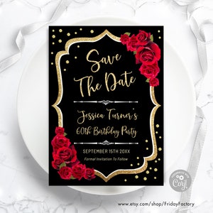 Save The Date Birthday Invitation - TÉLÉCHARGEMENT INSTANTANÉ Modèle numérique. Tout âge. Roses rouges dorées scintillantes noires