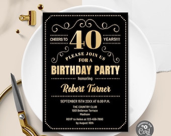 40th Birthday Party Invitation - INSTANT DOWNLOAD Digital Template. ANY Age. Gold Black. Cheers to 40 Years