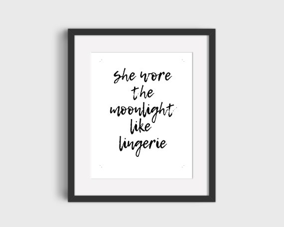 She Wore The Moonlight Like Lingerie Goth Printable Wall Art Etsy