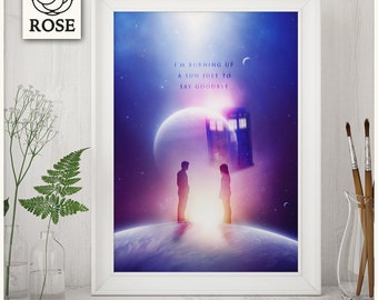 Poster - Doctor Who | Ten x Rose / I&#39;m burning up a sun just to say goodbye