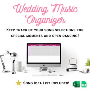 Wedding Music Organizer - Song Ideas, Special Song Selection, Must Play and Do Not Play Lists, Excel and Google Sheets Compatible
