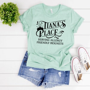 Beignet Shirt, Tiana&#39;s Place Beignets, Disney Food Allergy Shirt