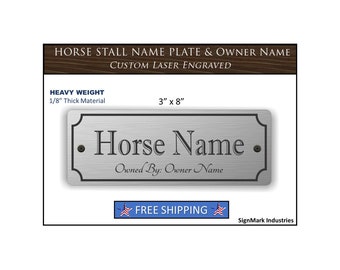 Placa resistente para establo de caballos de 3" x 8" de grosor, de 1/8" de grosor. Nombre del caballo y del propietario. ENVÍO GRATIS.