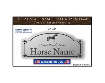 Heavy Duty 1/8" thick 4" x 8" Horse stall name plate - Horse Name & Farm Name - FREE SHIPPING