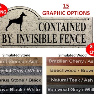 Dog Contained By Invisible Fence sign, Doberman, German Shepherd, Pit Bull, Boxer, Labrador, 3 3/8&quot; x 7 7/8&quot; - Free Shipping