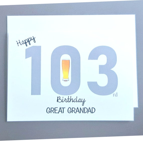 Personalised 103rd Birthday Card for Him 103 One Hundred | Etsy