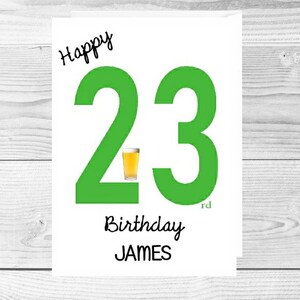 Biglietto di auguri personalizzato per il 23° compleanno per lui - 23 - ventitré anni - figlio nipote nipote - uomo