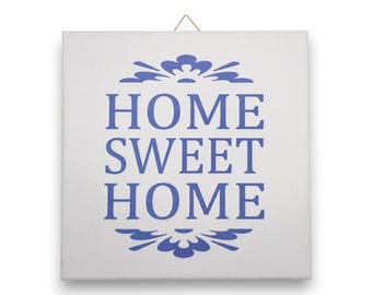 Home Sweet Home – klassische Keramik Motivfliese mit Spruch