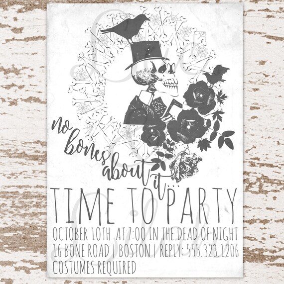 No Bones About It...PARTY TIME! Halloween Party Invitation / Skeleton Halloween Party Invitation Il_570xn