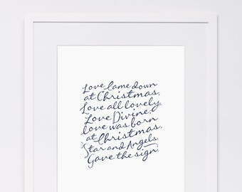 Love Came Down at Christmas, Christina Rossetti, Holiday Decor, Digital Download