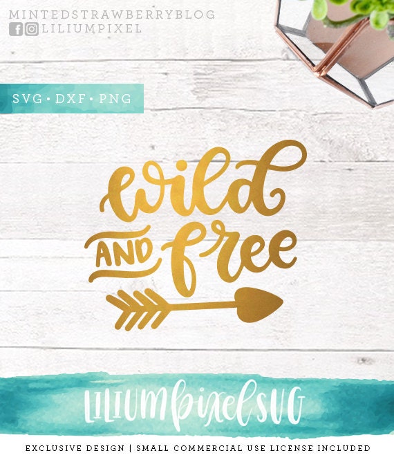 Download Wild And Free Svg Cutting Files Toddler Svg Files Sayings Etsy