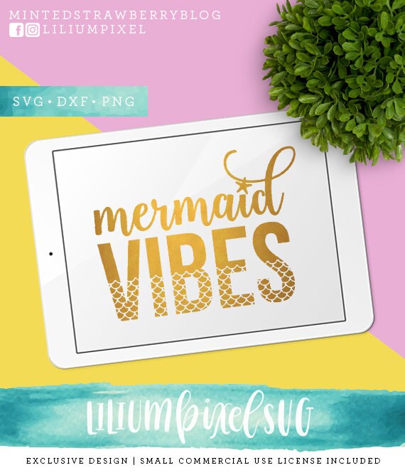 Free Free 152 Mermaid Vibes Svg SVG PNG EPS DXF File